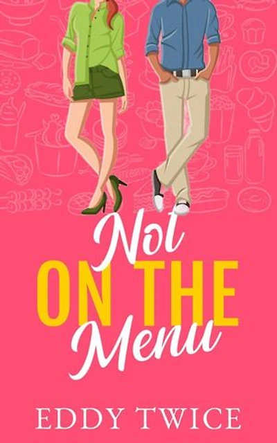 Not On the Menu