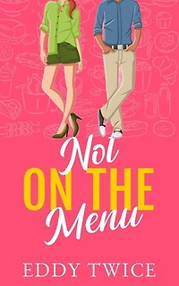 Not On the Menu