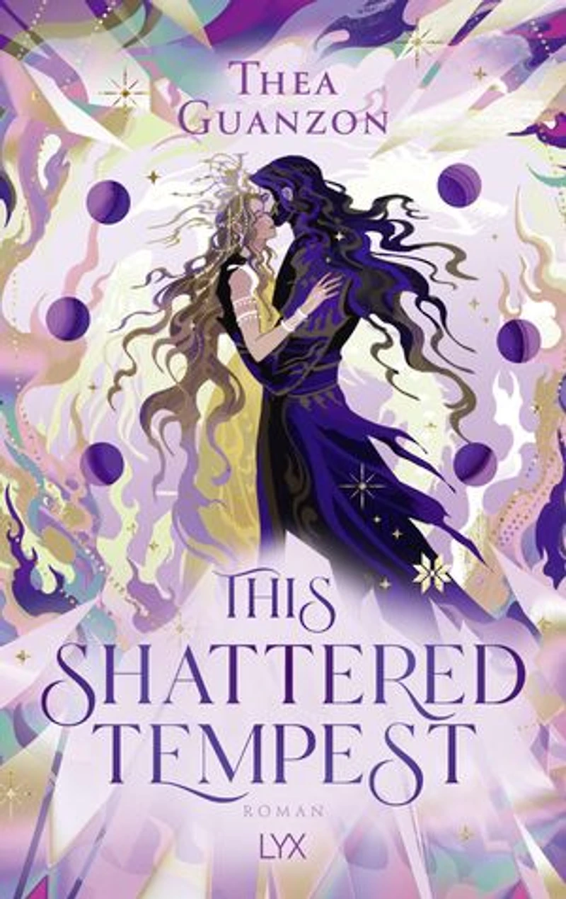 This Shattered Tempest: Das dramatische Finale der Spiegel-Bestseller-Reihe