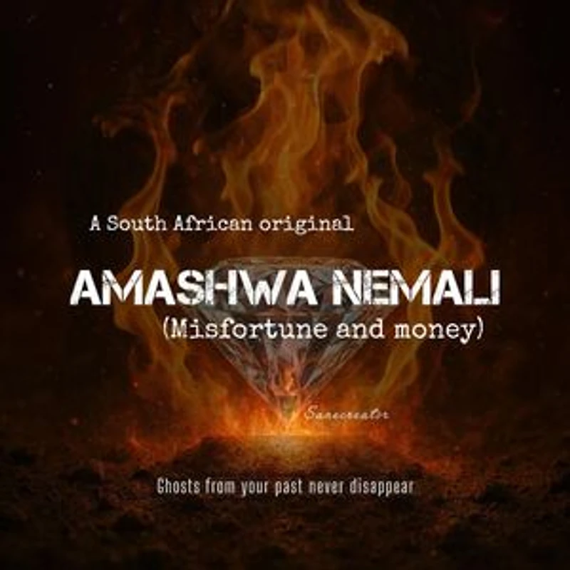 Amashwa neMali (Misfortune and money): Amashwa, #1