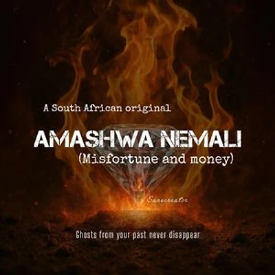 Amashwa neMali (Misfortune and money): Amashwa, #1