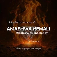 Amashwa neMali (Misfortune and money): Amashwa, #1