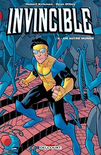Invincible T05 - Un autre monde