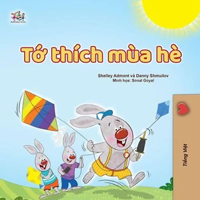 Tớ thích mùa hè: Vietnamese Bedtime Collection