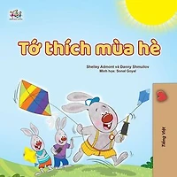 Tớ thích mùa hè: Vietnamese Bedtime Collection
