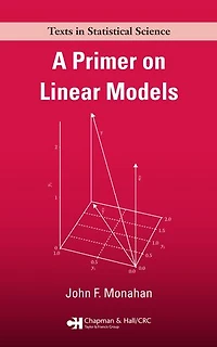 A Primer on Linear Models