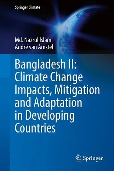 Bangladesh II: Climate Change Impacts, Mitigation and Adaptation Developing Countries