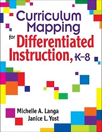 Curriculum Mapping For Differentiated Instruction,