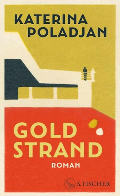 Goldstrand: Roman | Ausgezeichnet mit dem Preis der Leipziger Buchmesse 2026 (Belletristik)