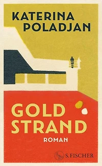 Goldstrand: Roman | Ausgezeichnet mit dem Preis der Leipziger Buchmesse 2026 (Belletristik)