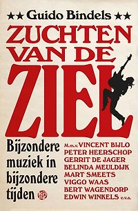 Zuchten van de ziel: Bijzondere muziek in bijzondere tijden