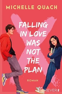 Falling in love was not the plan: Roman | Romantisch, feministisch, divers: eine Young Adult-Lovestory mit genau der richtigen Portion Tiefgang