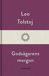Godsägarens morgon