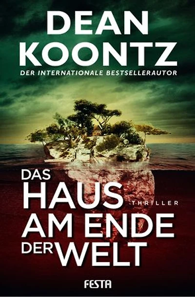 Das Haus am Ende der Welt: Thriller