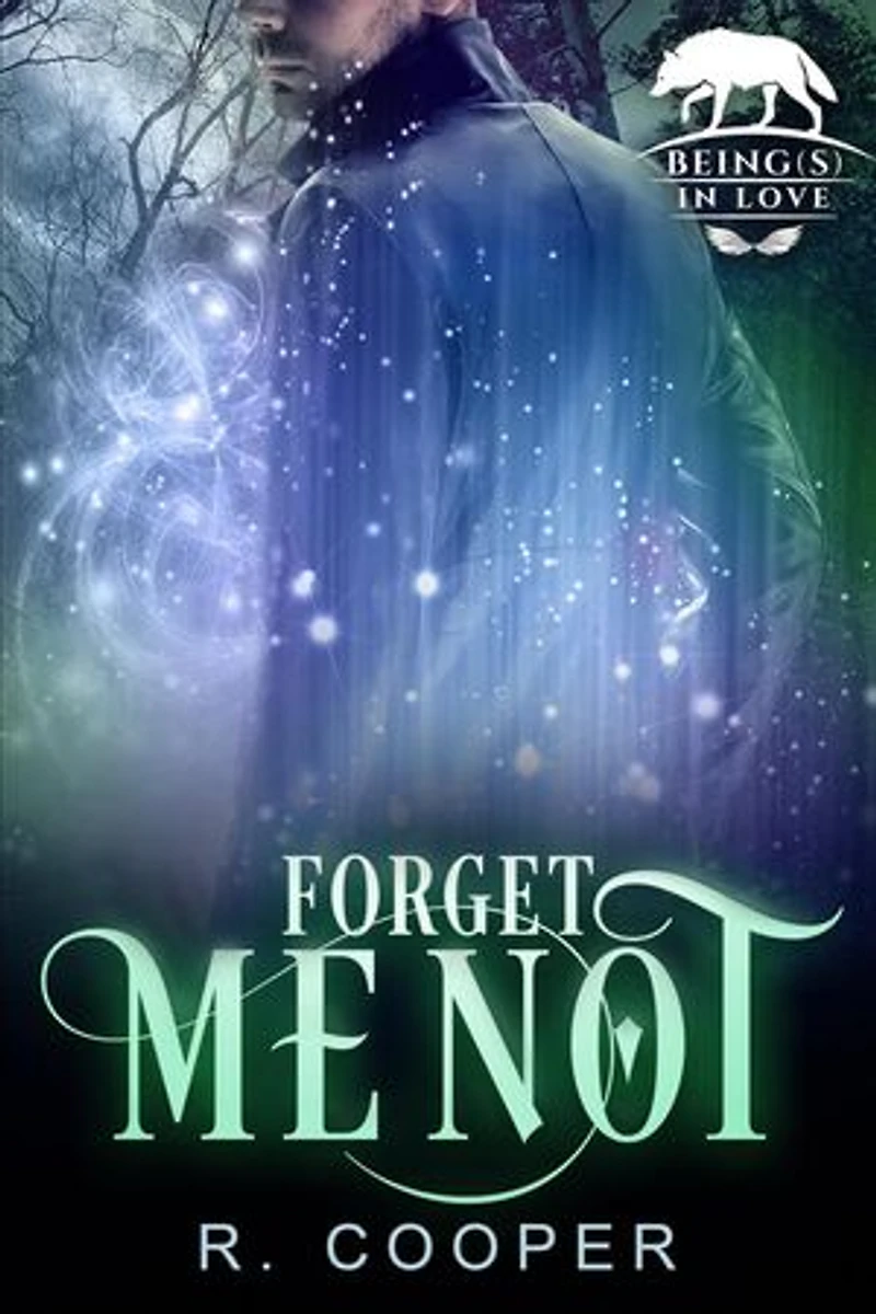 Forget Me Not: Being(s) In Love, #10