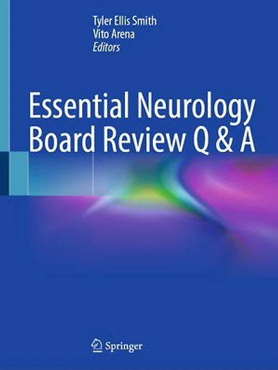 Essential Neurology Board Review Q and A