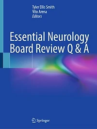 Essential Neurology Board Review Q and A