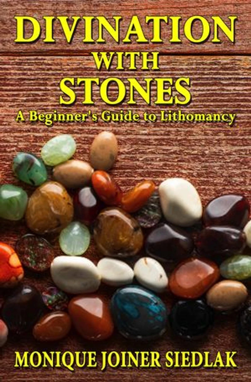 Divination with Stones: A Beginner's Guide to Lithomancy