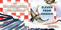 Eleven From Heaven: The story of celebrating an extra-large family! What will the stork bring along this time?