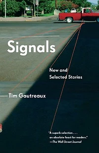 Signals: New And Selected Stories