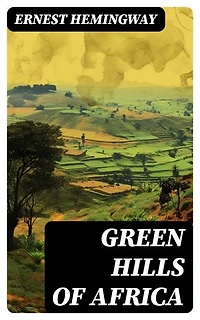 Green Hills of Africa