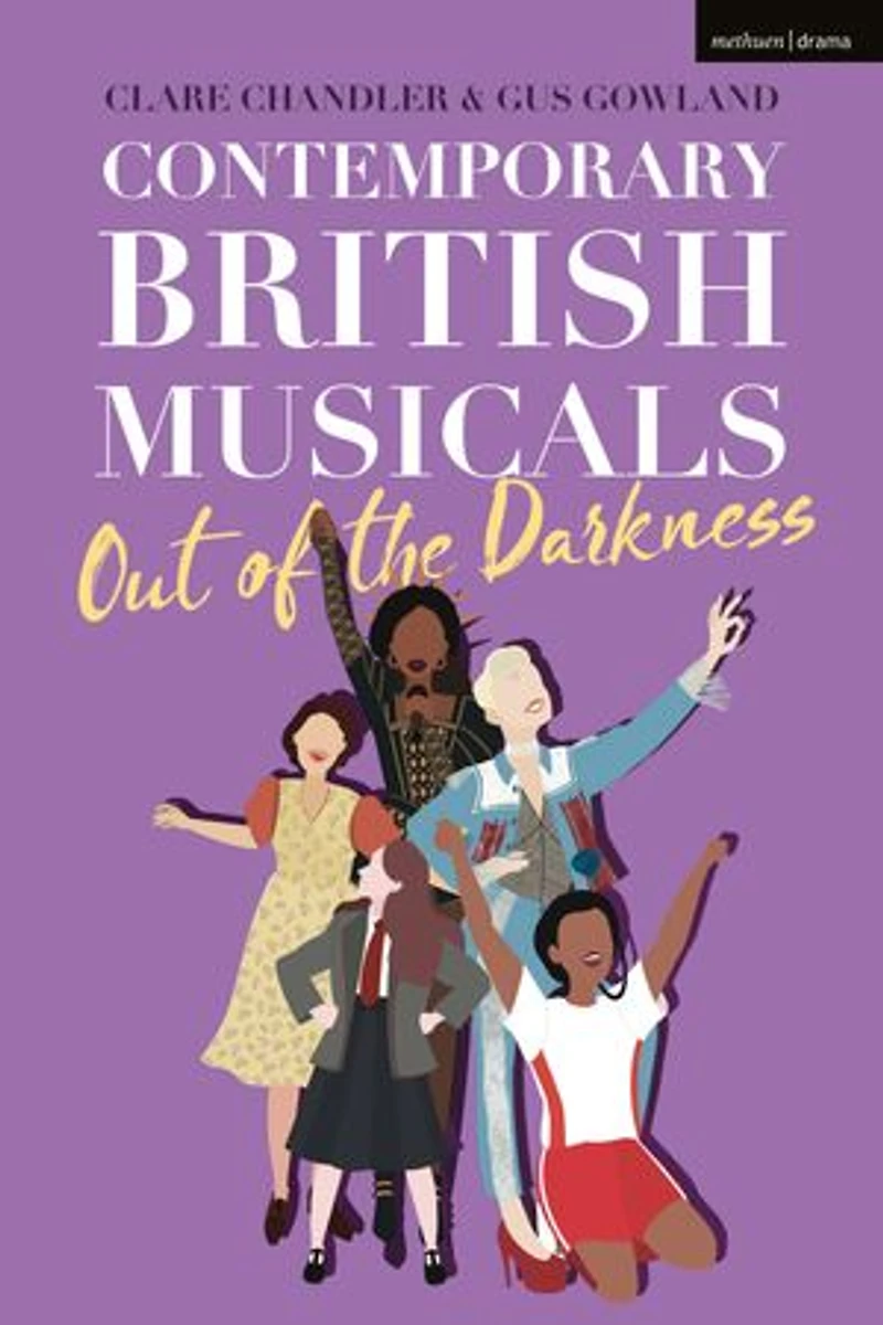 Contemporary British Musicals: 'Out of the Darkness'