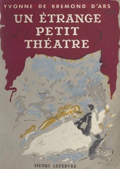 Un étrange petit théâtre: Émouvantes révélations d'une antiquaire