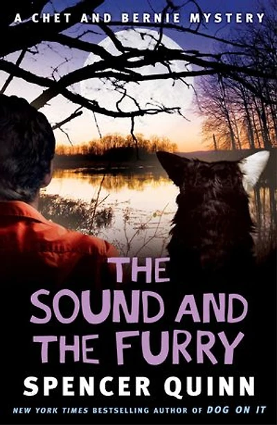 the Sound and Furry: A Chet Bernie Mystery