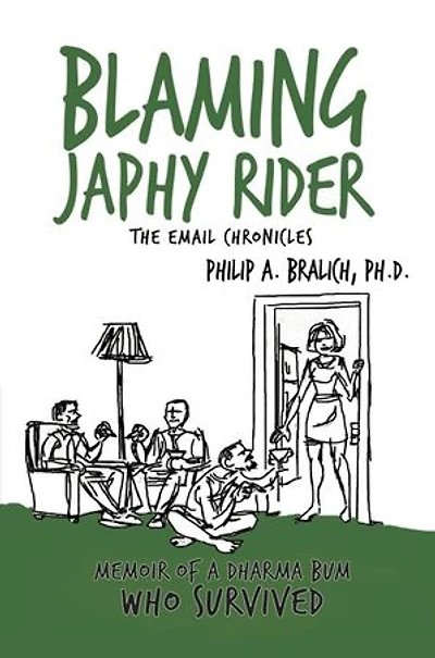 Blaming Japhy Rider: The Email Chronicles