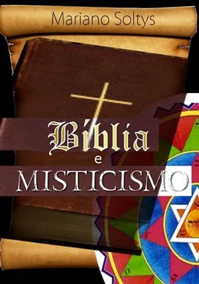 Bíblia E Misticismo