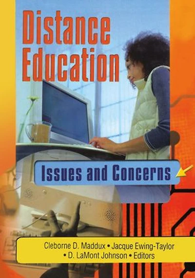 Distance Education: Issues and Concerns