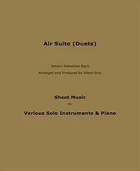 Air Suite (Duets): Sheet Music for Various Solo instruments & Piano