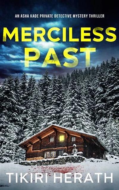 Merciless Past: A murder mystery crime thriller series