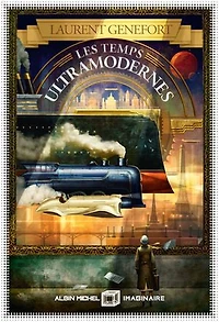 Les temps ultramodernes