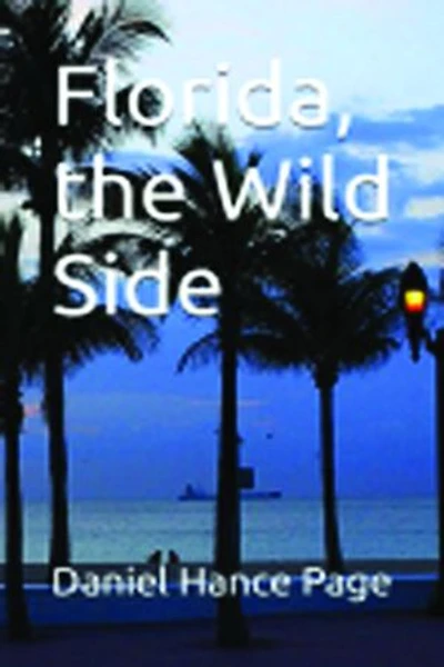 Florida, the Wild Side