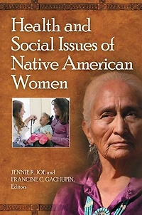 Health and Social Issues of Native American Women
