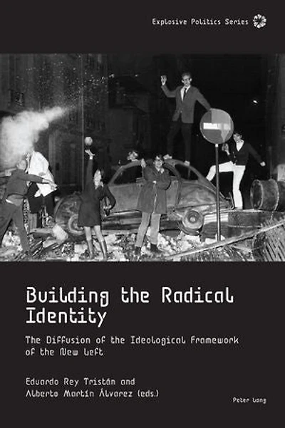 Building the Radical Identity: Diffusion of Ideological Framework New Left