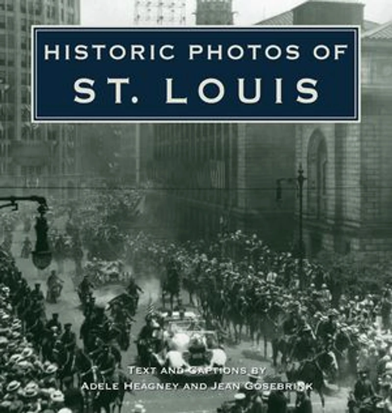 Historic Photos Of St. Louis