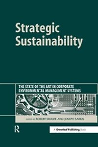 Strategic Sustainability: The State of the Art in Corporate Environmental Management Systems