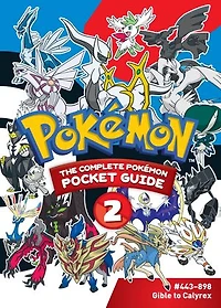 Pokémon: The Complete Pokémon Pocket Guide, Vol. 2