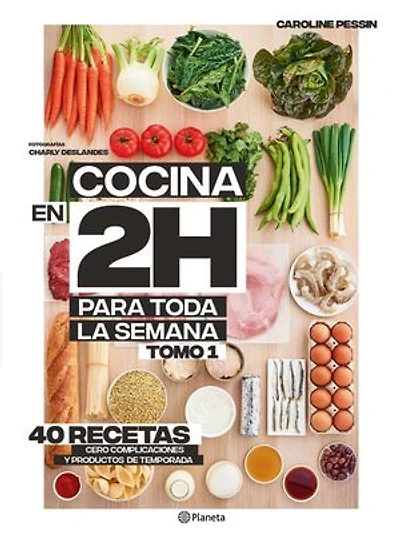 Cocina en 2 horas para toda la semana (Edición mexicana)