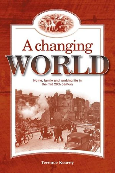 A Changing World: History Comes to Life, #3