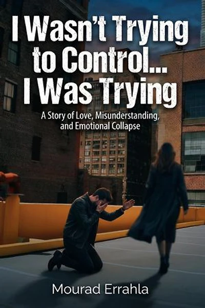 I Wasn't Trying to Control... I Was Trying
