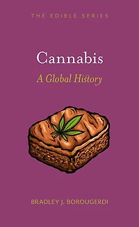 Cannabis: A Global History