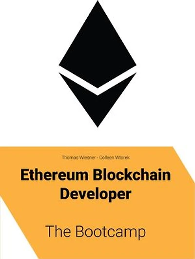 Ethereum Blockchain Developer - The Bootcamp