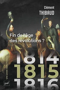 1815: fin de l'âge des révolutions ?