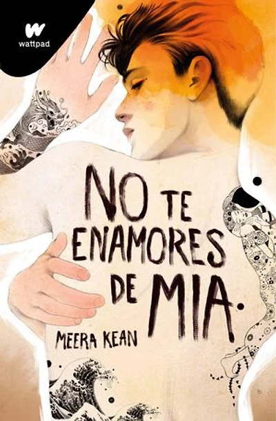 No te enamores de Mia (No te enamores 2)
