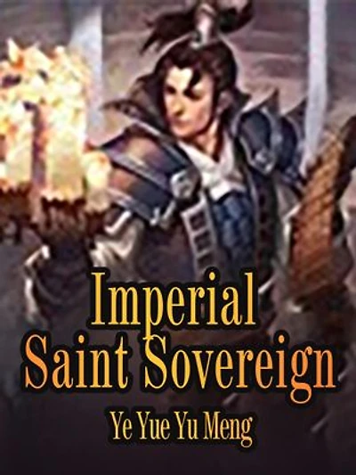 Imperial Saint Sovereign: Volume 2