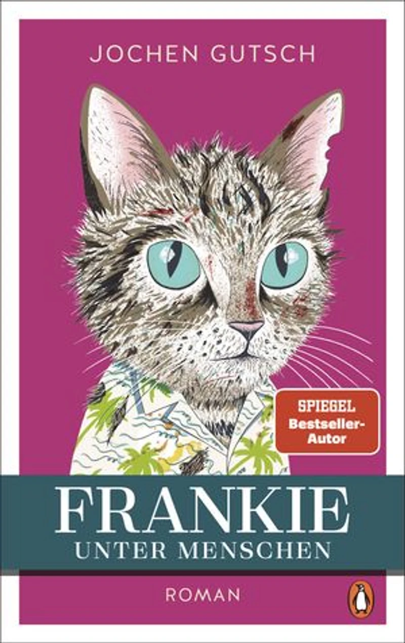 Frankie – Unter Menschen: Roman - Der SPIEGEL Bestseller Nr. 1: Ein kleiner Kater eroberte die Herzen der Leser auf der ganzen Welt. Endlich kehrt Frankie zurück!