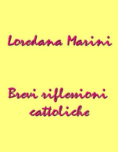 Brevi riflessioni cattoliche